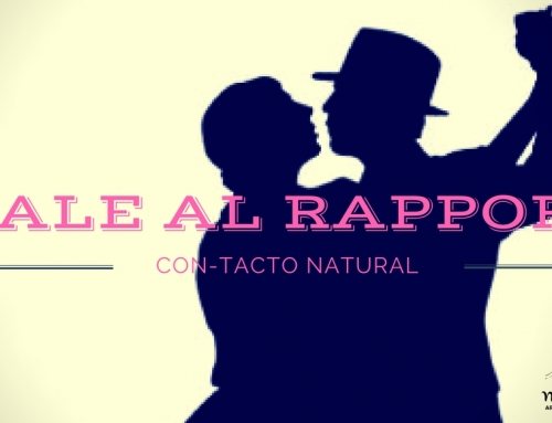 DALE AL RAPPORT CON-TACTO NATURAL